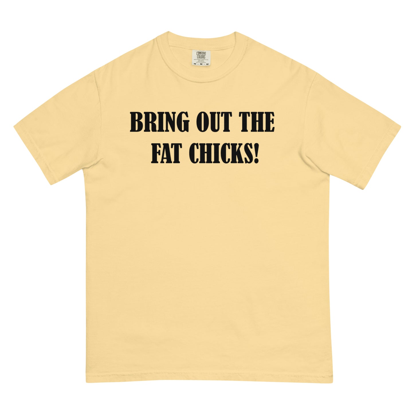 Bring Out The Fat Chicks Premium Tee