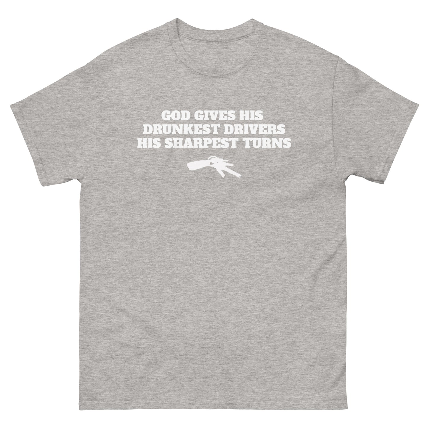 God's Drunkest Driver Budget Tee