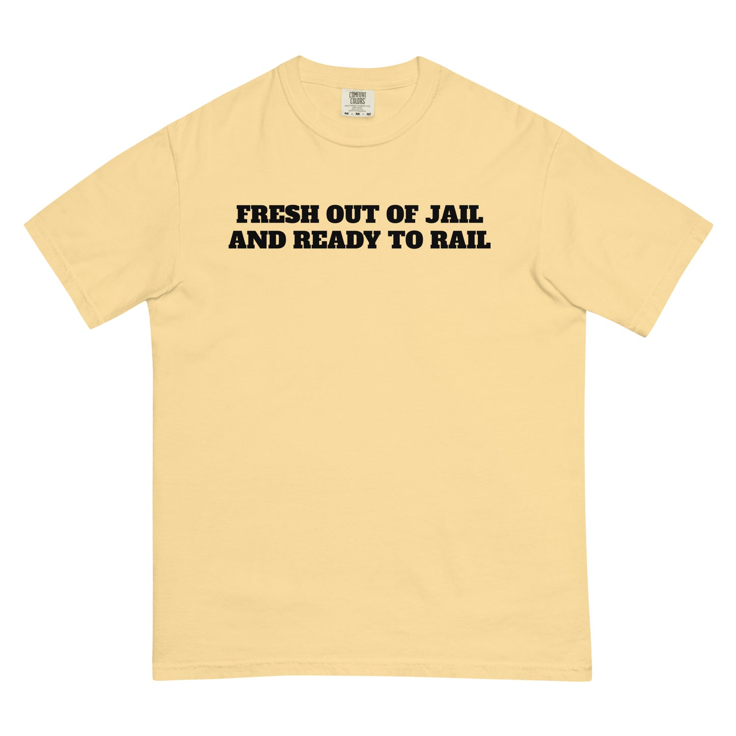 Fresh Out Of Jail Premium Tee