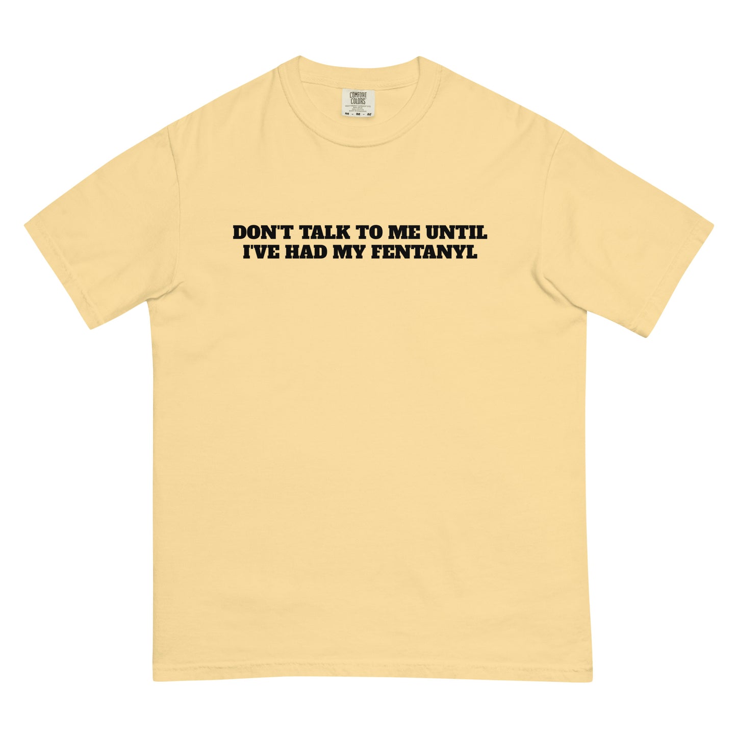 Fentanyl Premium Tee