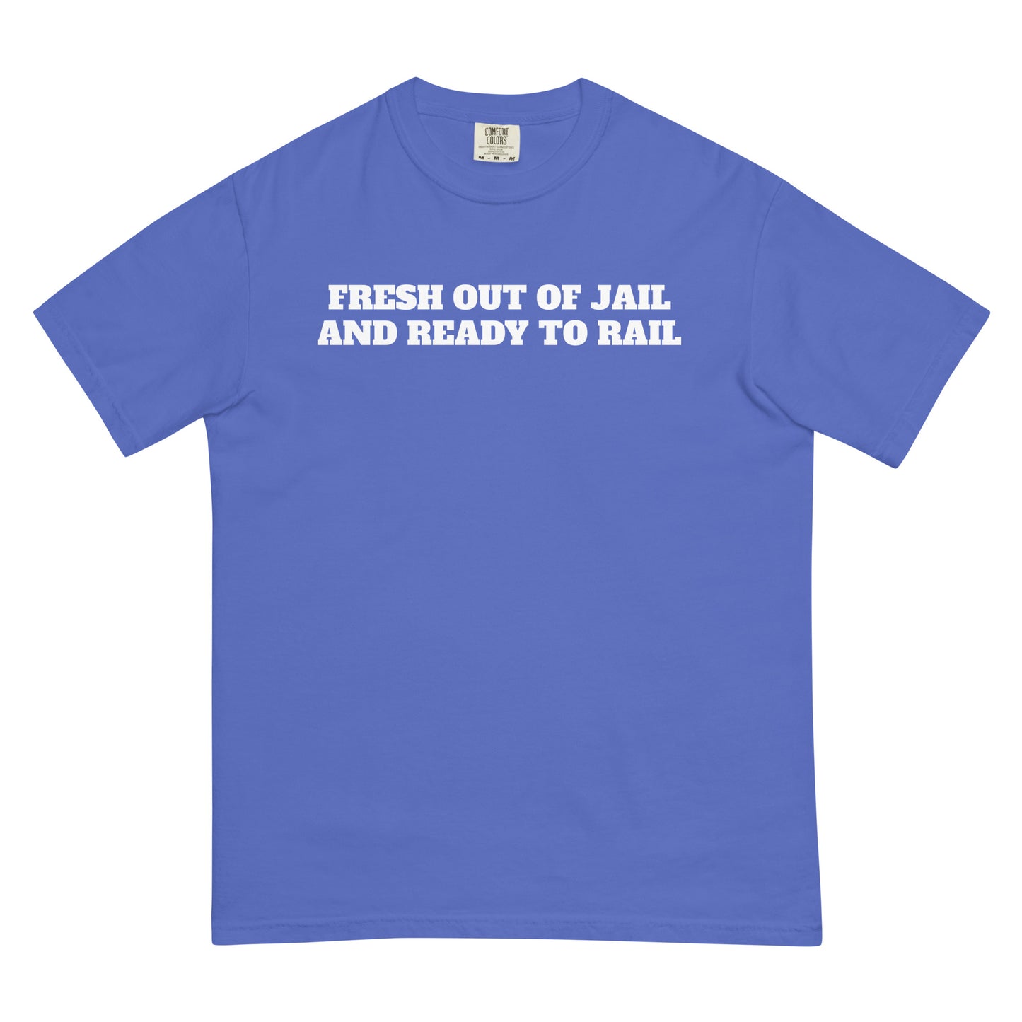 Fresh Out Of Jail Premium Tee