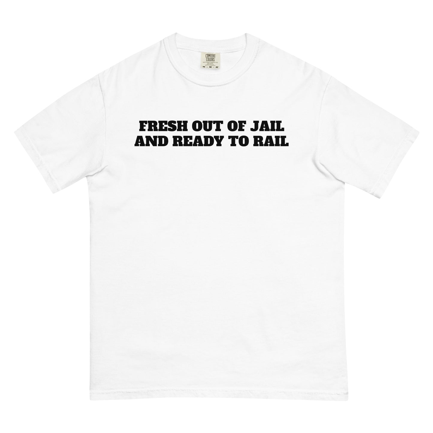 Fresh Out Of Jail Premium Tee