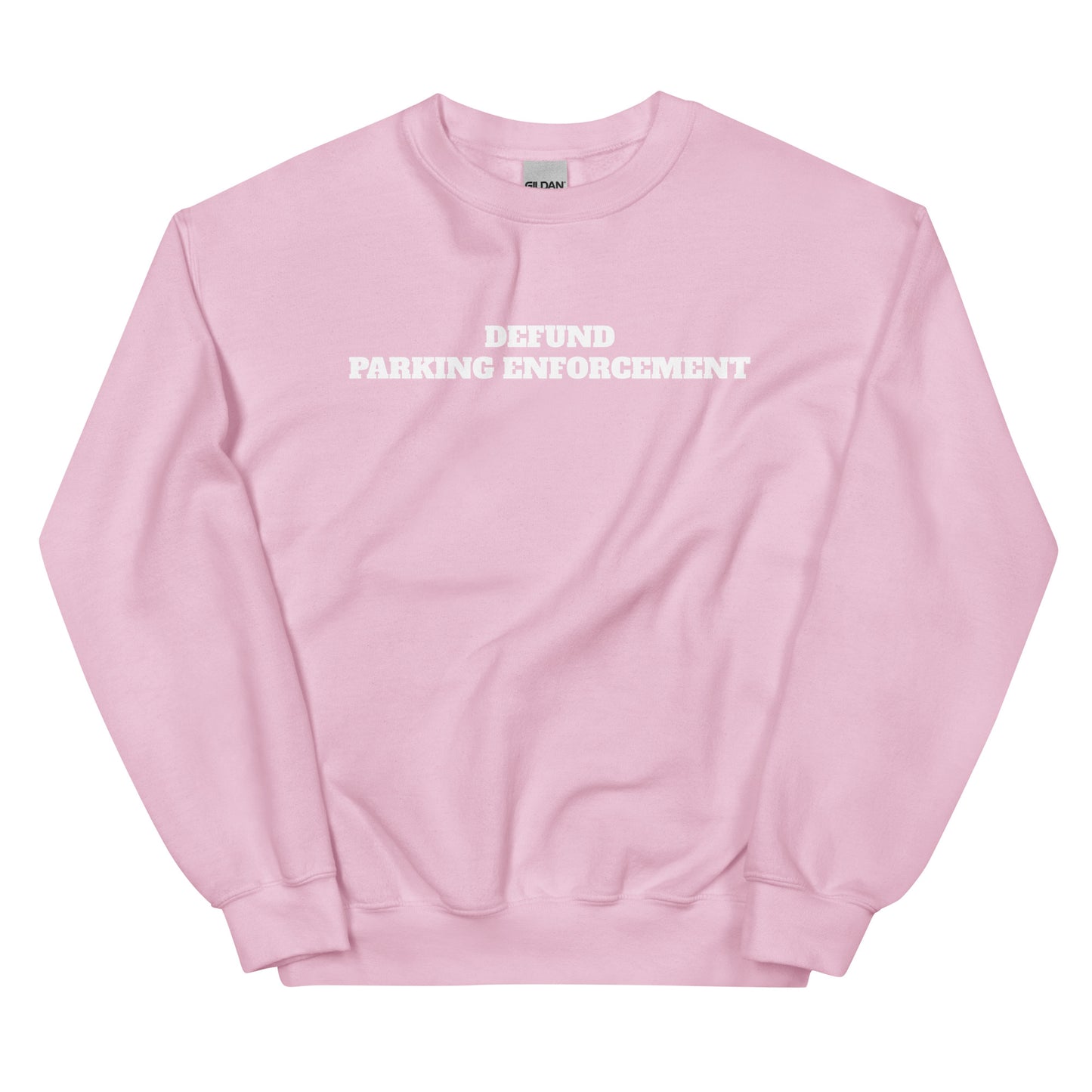 Defund Parking Enforcement Crewneck