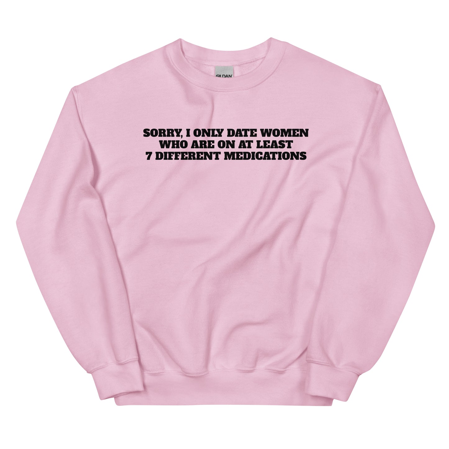 7 Different Medications Crewneck