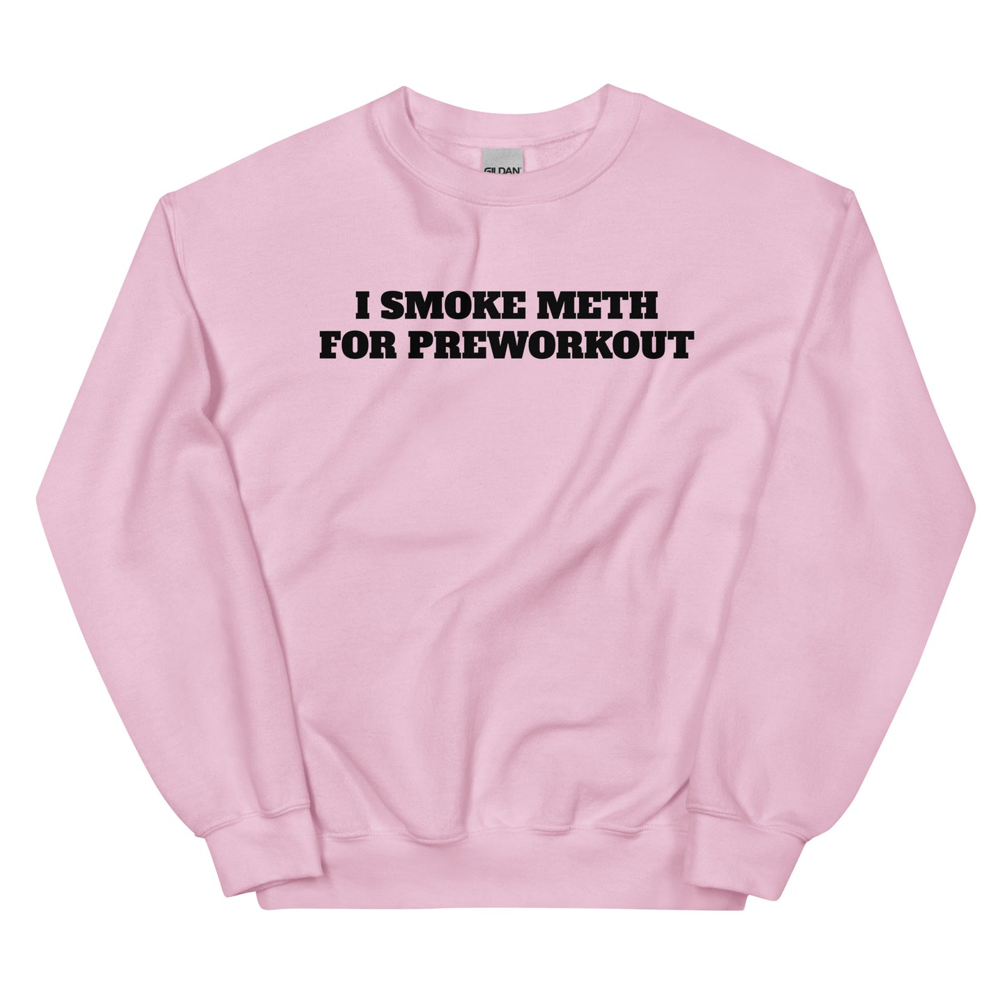 Meth For Preworkout Crewneck