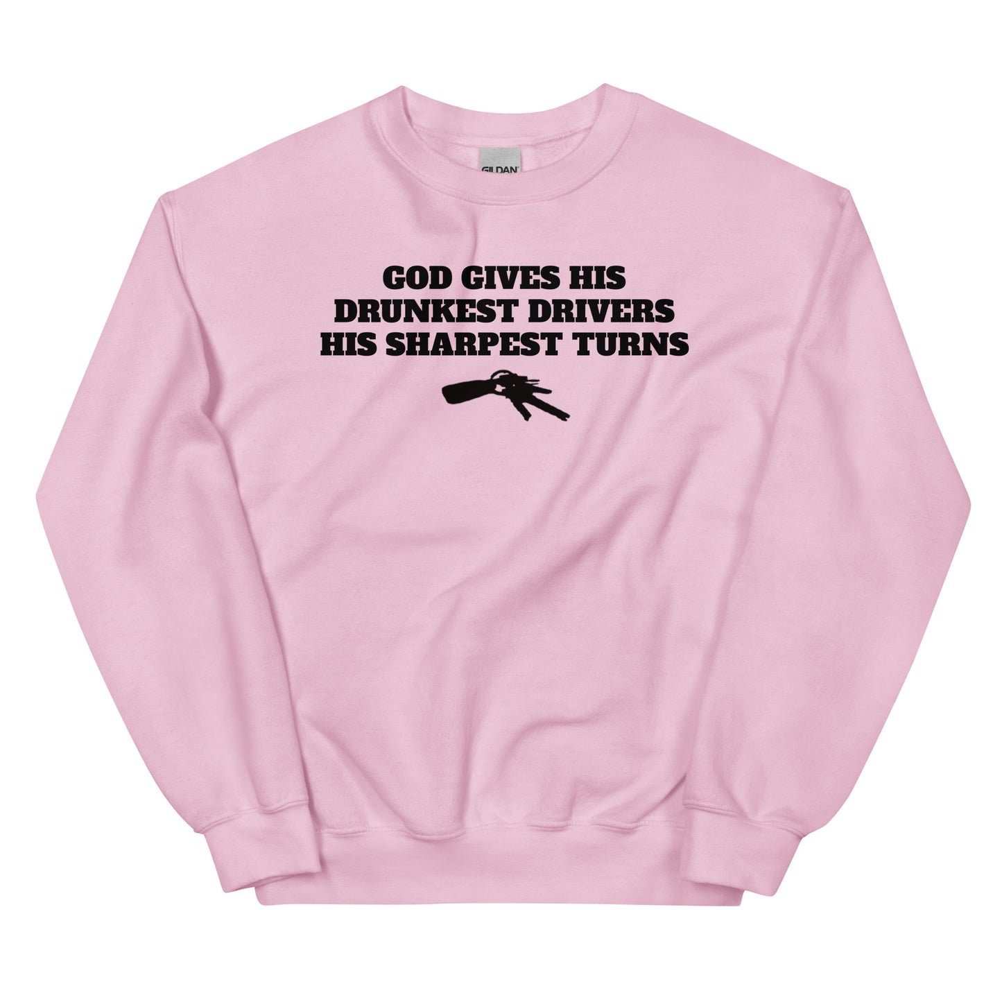 God's Drunkest Driver Crewneck