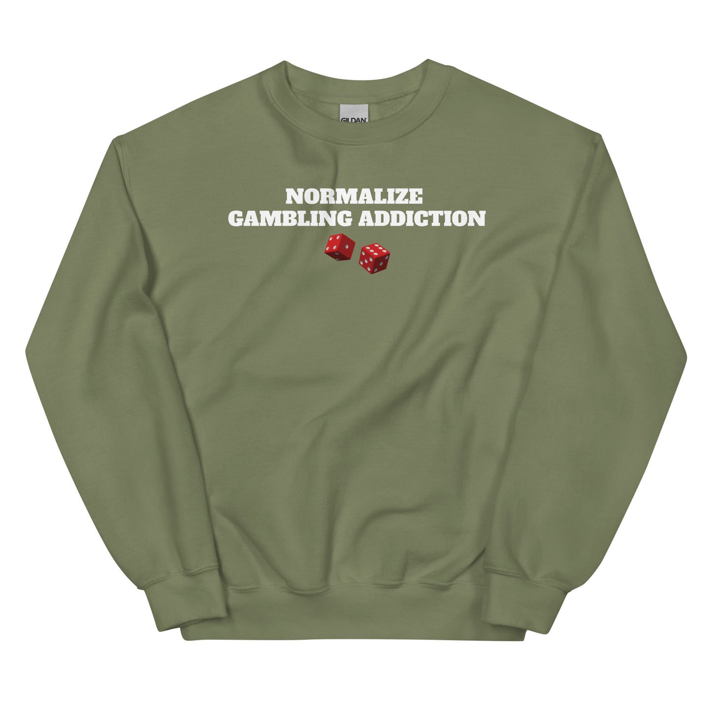 Normalize Gambling Addiction Crewneck