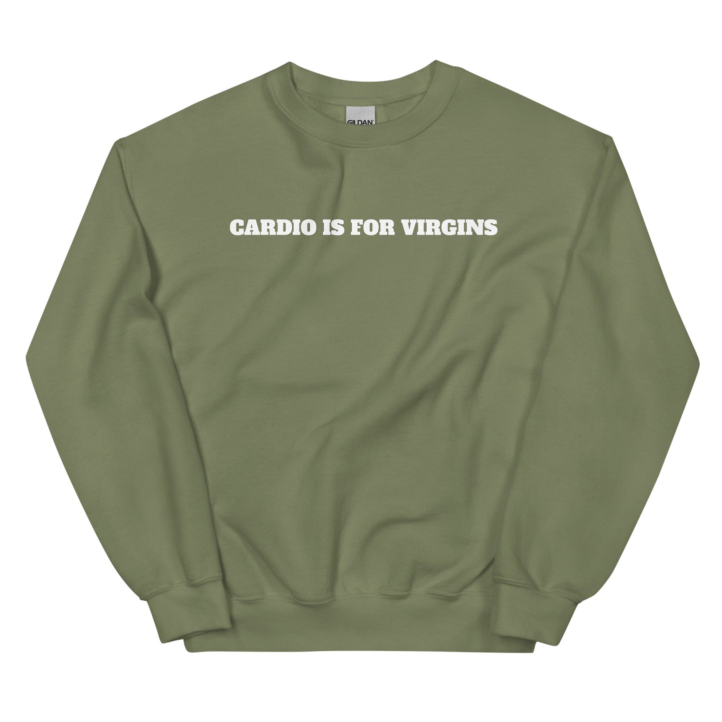 Cardio Is For Virgins Crewneck