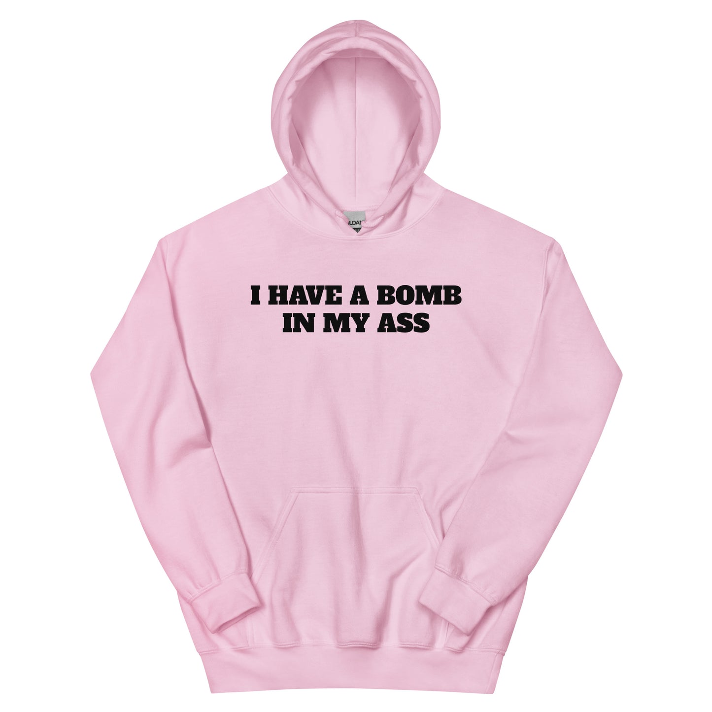 Bomb In My Ass Hoodie