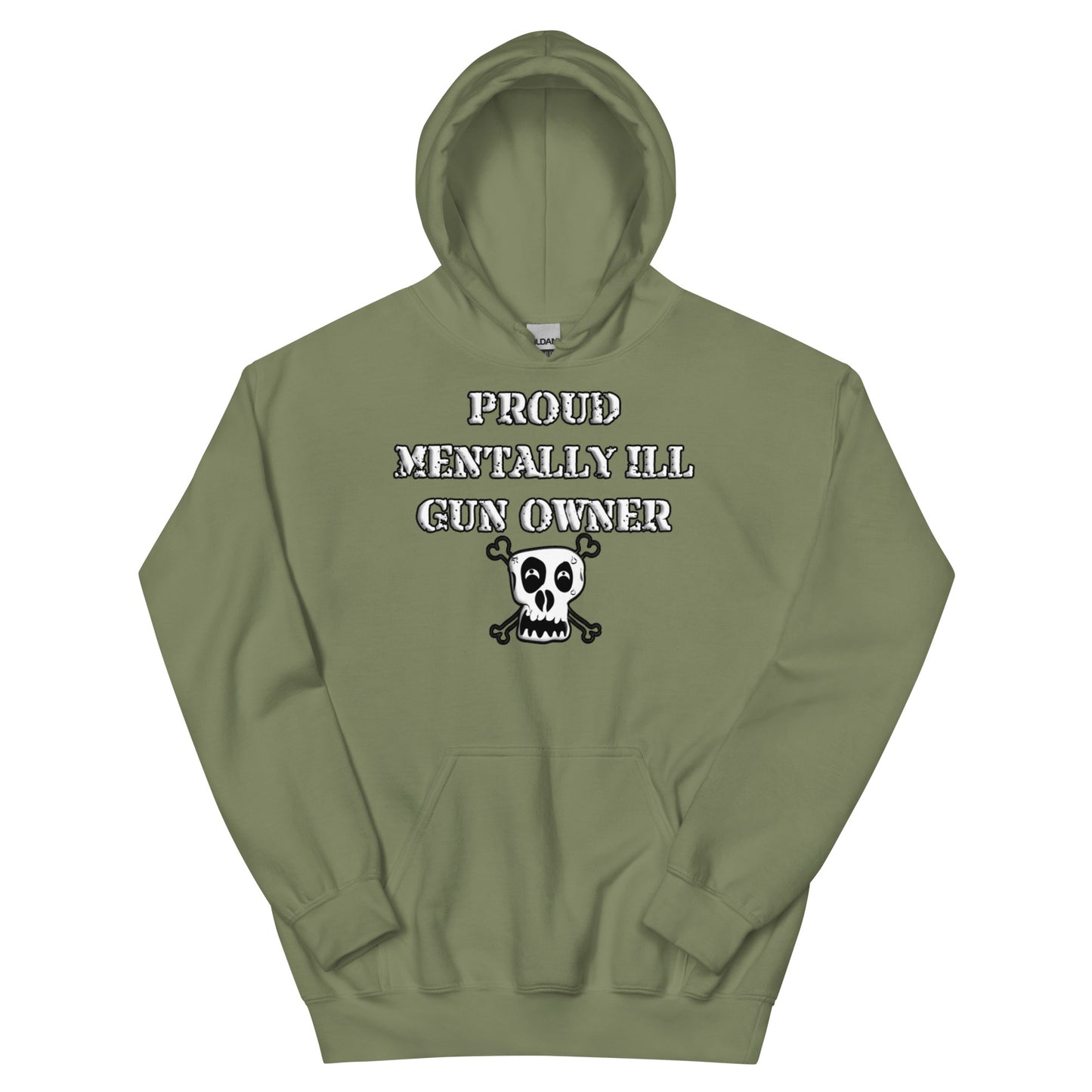 Proud Mentally Ill Gun Owner Hoodie