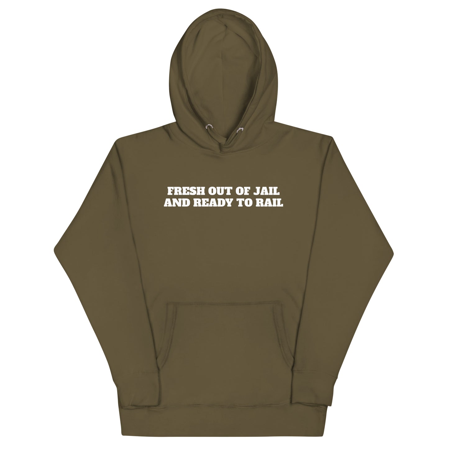 Fresh Out Of Jail Premium Hoodie