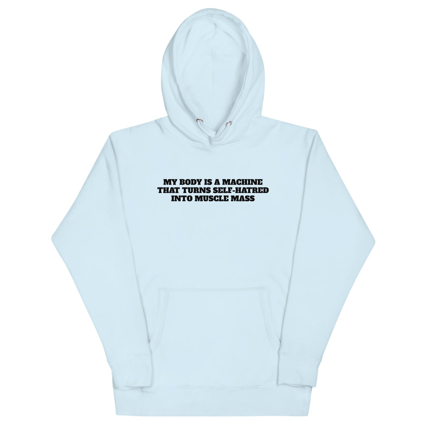 My Body Is A Machine Premium Hoodie
