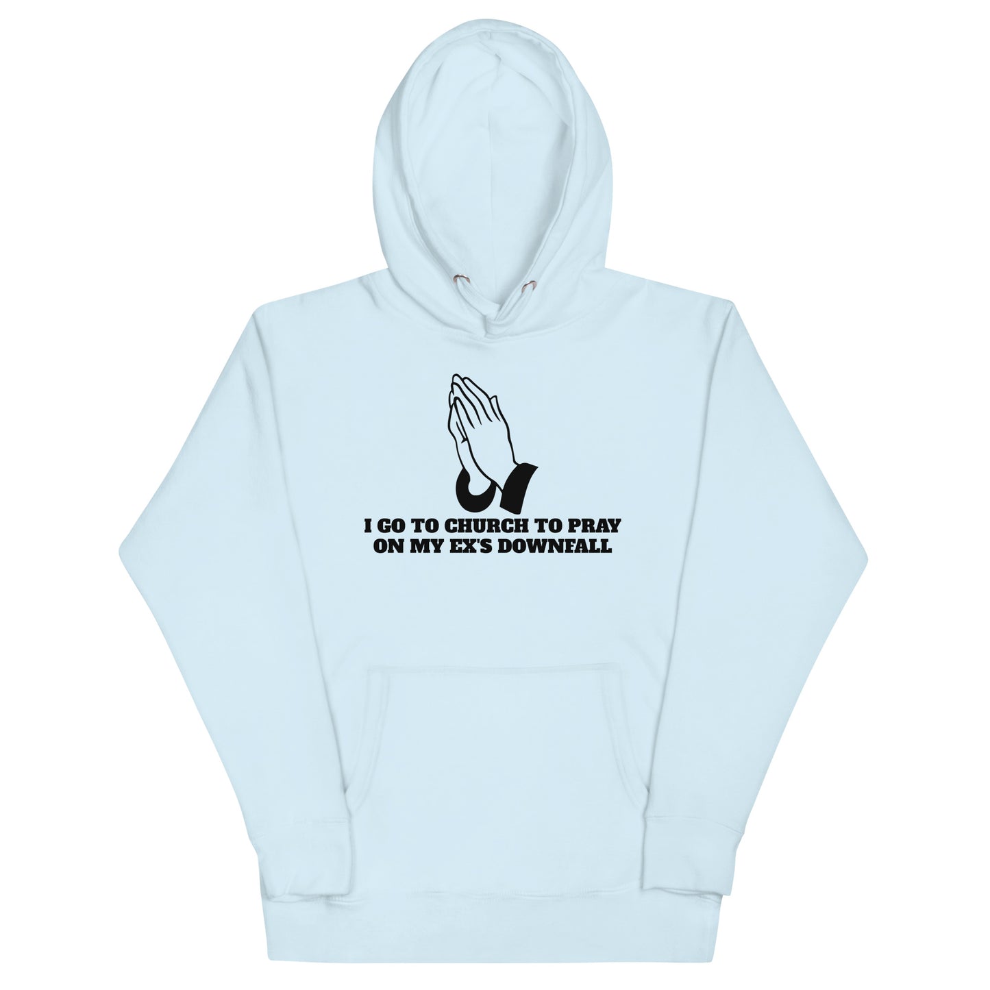 Ex's Downfall Hoodie