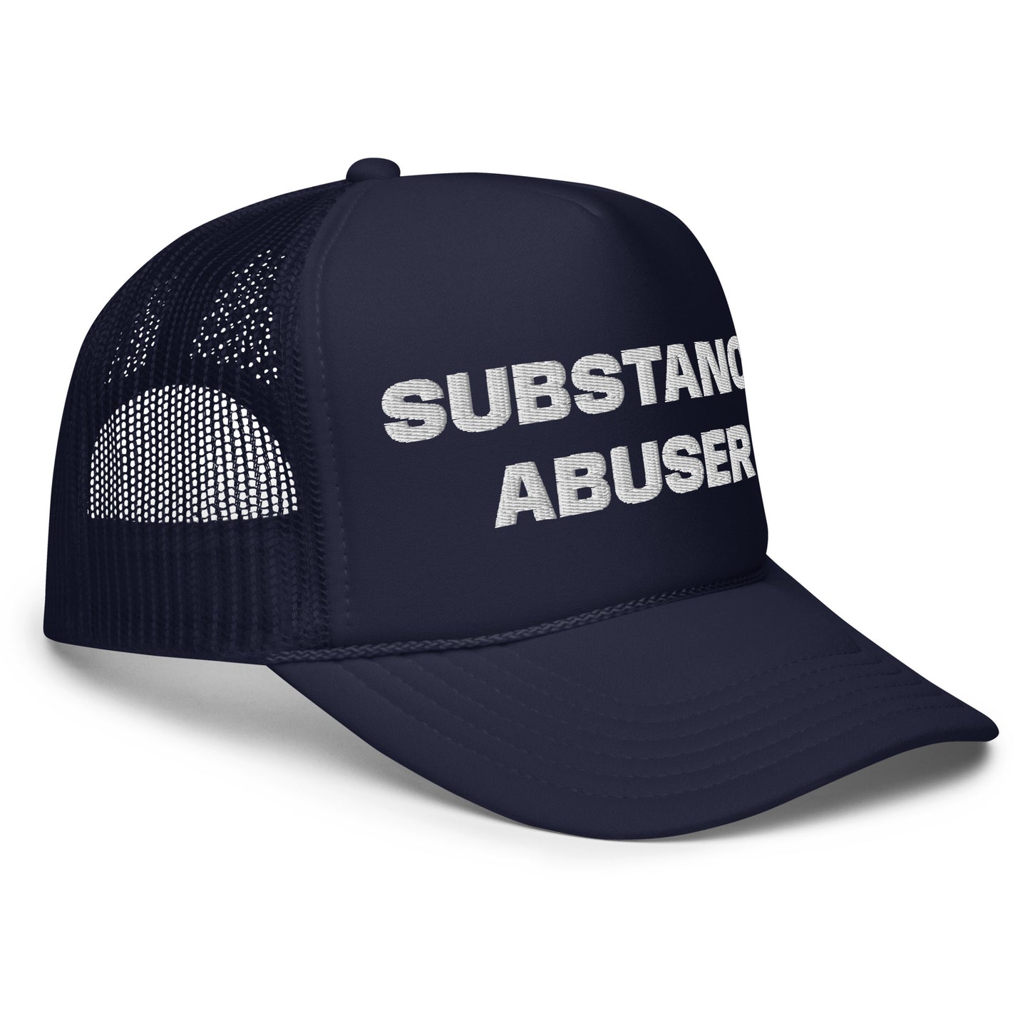 Substance Abuser Foam Trucker Hat