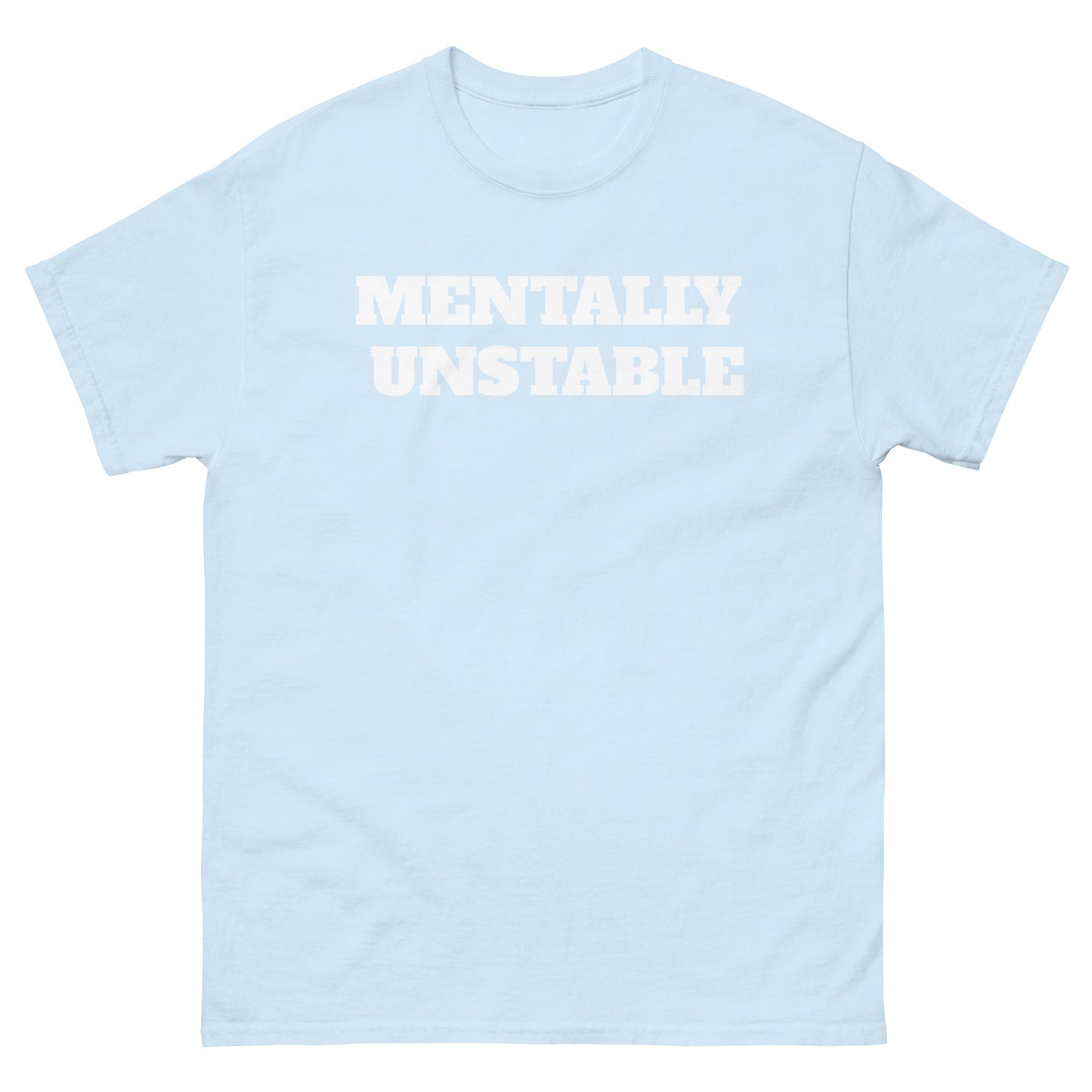 Mentally Unstable Matching Tee