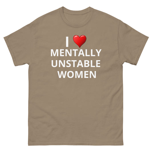 Mentally Unstable Women Budget Tee