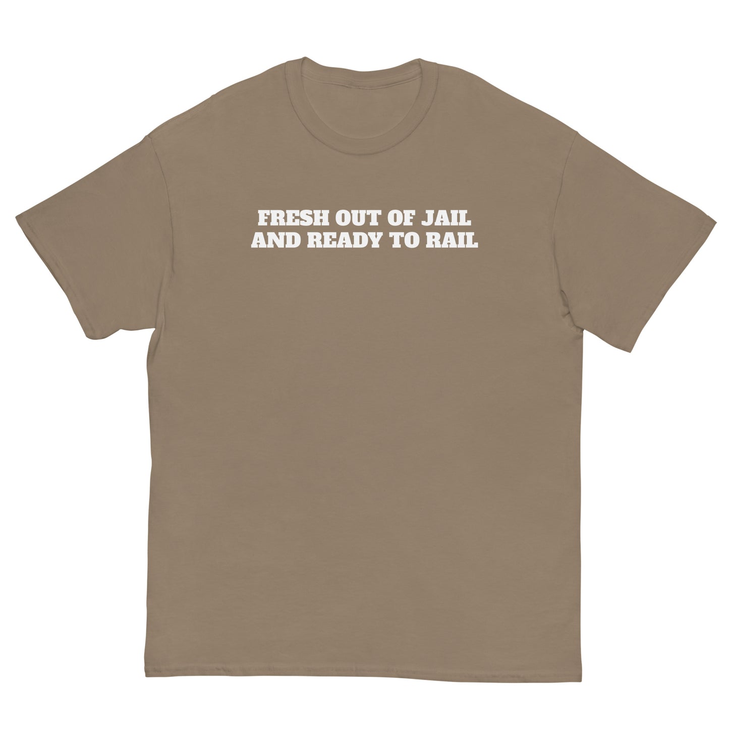 Fresh Out Of Jail Budget Tee