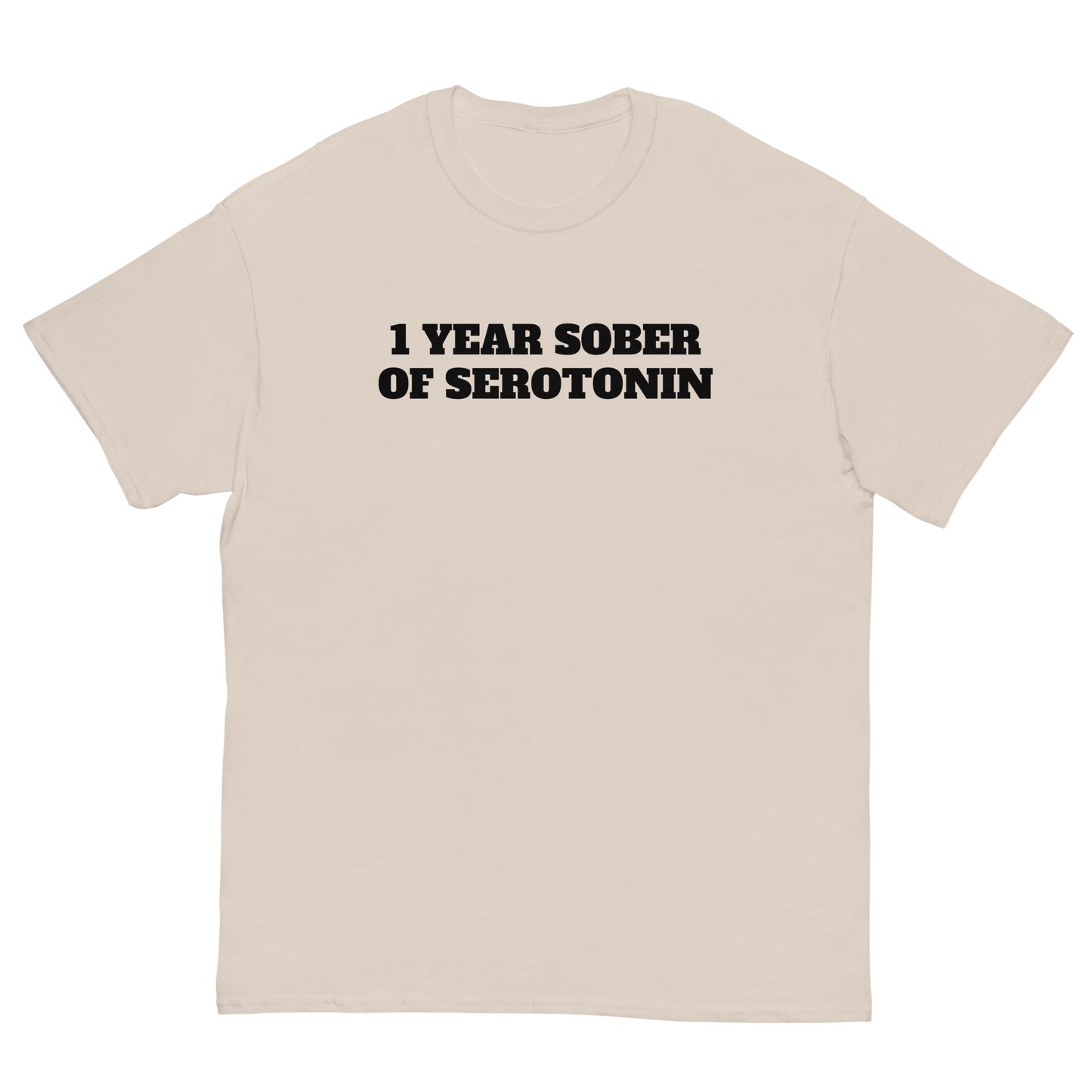 Sober Of Serotonin Budget Tee