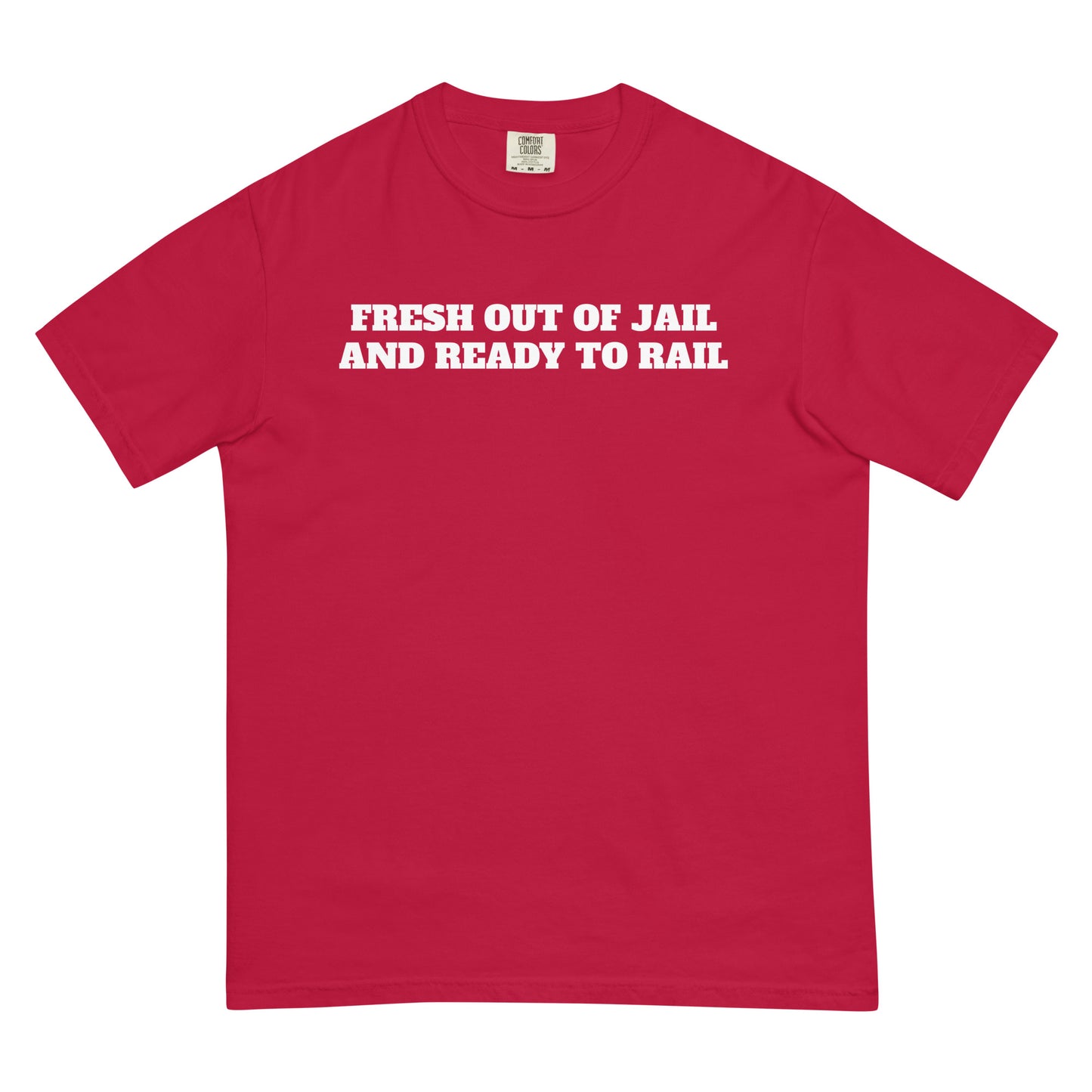 Fresh Out Of Jail Premium Tee