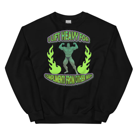 Compliments From Men Sweatshirt