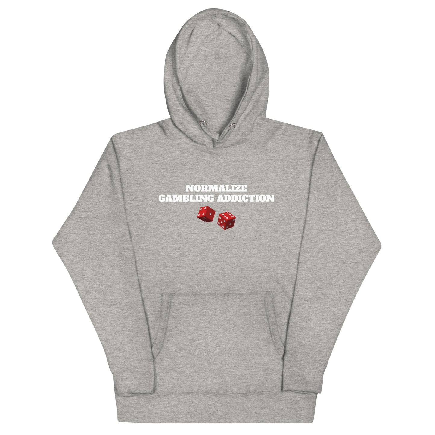 Normalize Gambling Addiction Hoodie